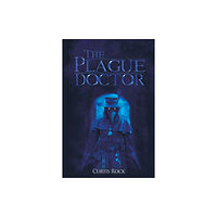 Austin Macauley Publishers LLC The Plague Doctor (häftad, eng)