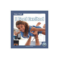 North Star Editions How I Feel: I Feel Excited (inbunden, eng)