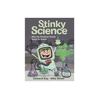 Kids Can Press Stinky Science (inbunden, eng)