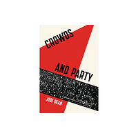 Verso Books Crowds and Party (häftad, eng)