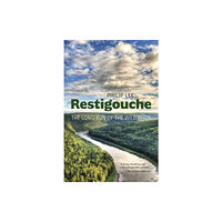 Goose Lane Editions Restigouche (häftad, eng)