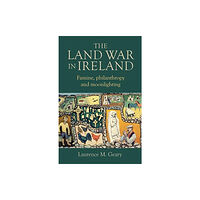 Cork university press The Land War in Ireland (inbunden, eng)