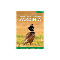 Pelagic Publishing Where to Watch Birds in Sardinia (häftad, eng)