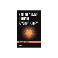 Taylor & francis ltd How to Survive Without Psychotherapy (häftad, eng)