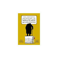 Greenhill Books The Greenhill Dictionary of Military Quotations (inbunden, eng)