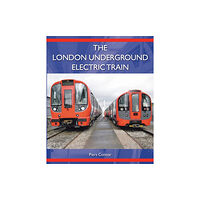 The Crowood Press Ltd The London Underground Electric Train (inbunden, eng)