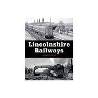 The Crowood Press Ltd Lincolnshire Railways (häftad, eng)