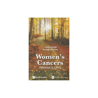 Imperial College Press Women's Cancers: Pathways To Living (häftad, eng)