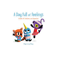 Chronicle Books Day Full of Feelings (bok, board book, eng)