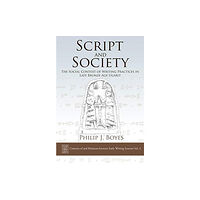 Oxbow books Script and Society (inbunden, eng)