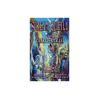 PS Publishing Scream Quietly (häftad, eng)