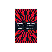 Emerald Publishing Limited Central Banking at the Frontier (inbunden, eng)