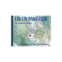 Pegasus Elliot Mackenzie Publishers Lin Lin Pangolin (häftad, eng)