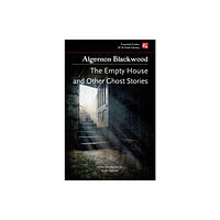 Flame Tree Publishing The Empty House, and Other Ghost Stories (häftad, eng)