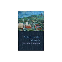 Peepal Tree Press Ltd Allah in the Islands (häftad, eng)