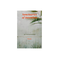 Peepal Tree Press Ltd Sanctuaries of Invention (häftad, eng)