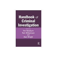 Taylor & francis ltd Handbook of Criminal Investigation (inbunden, eng)