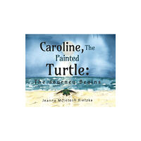 Pegasus Elliot Mackenzie Publishers Caroline, The Painted Turtle (häftad, eng)