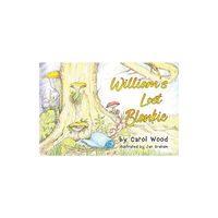 Pegasus Elliot Mackenzie Publishers William's Lost Blankie (häftad, eng)