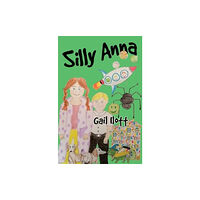 Pegasus Elliot Mackenzie Publishers Silly Anna (häftad, eng)