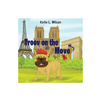 Pegasus Elliot Mackenzie Publishers Troov on the Move: In Paris (häftad, eng)