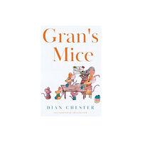 Pegasus Elliot Mackenzie Publishers Gran's Mice (häftad, eng)