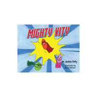 Pegasus Elliot Mackenzie Publishers Mighty Vity (häftad, eng)