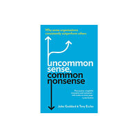 Profile Books Ltd Uncommon Sense, Common Nonsense (häftad, eng)