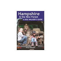 Countryside Books Hampshire & The New Forest: A Dog Walker's Guide (häftad, eng)