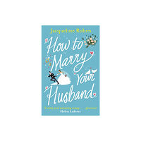 Cornerstone How to Marry Your Husband (häftad, eng)