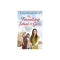 Quercus Publishing The Foundling School for Girls (häftad, eng)