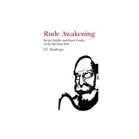 Collective Ink Rude Awakening – Perils, Pitfalls, and Hard Truths of the Spiritual Path (häftad, eng)