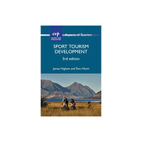 Channel View Publications Ltd Sport Tourism Development (häftad, eng)