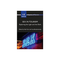 Channel View Publications Ltd Sex in Tourism (häftad, eng)