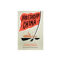 Verso Books Proletarian China (häftad, eng)