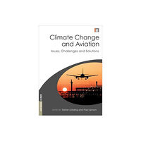 Taylor & francis ltd Climate Change and Aviation (häftad, eng)