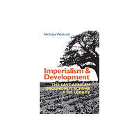 James Currey Imperialism and Development (häftad, eng)