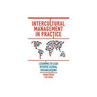 Emerald Publishing Limited Intercultural Management in Practice (inbunden, eng)