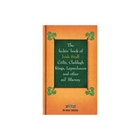 O'Brien Press Ltd The Feckin' Book of Irish Stuff: Ceilis, Claddagh rings, Leprechauns & Other Aul' Blarney (inbunden, eng)