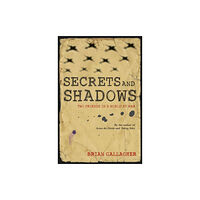 O'Brien Press Ltd Secrets and Shadows (häftad, eng)