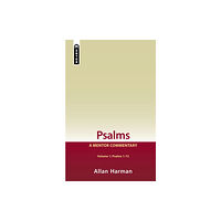 Christian Focus Publications Ltd Psalms Volume 1 (Psalms 1-72) (inbunden, eng)