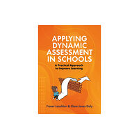 Jessica kingsley publishers Applying Dynamic Assessment in Schools (häftad, eng)