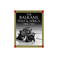 Amber Books Ltd The Balkans, Italy & Africa 1914–1918 (häftad, eng)