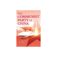 ACA Publishing Limited The Communist Party of China (häftad, eng)