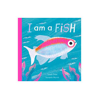 Little Tiger Press Group I am a Fish (inbunden, eng)