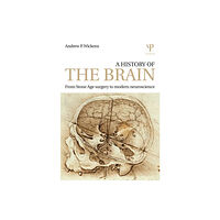 Taylor & francis ltd A History of the Brain (häftad, eng)