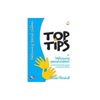 Scripture Union Publishing Top Tips on Welcoming Special Children (häftad, eng)