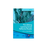 Sage Publications Ltd The Lifelong Learning Sector: Reflective Reader (häftad, eng)