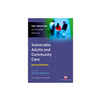 Sage Publications Ltd Vulnerable Adults and Community Care (häftad, eng)