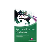 Sage Publications Ltd Sport and Exercise Psychology (häftad, eng)